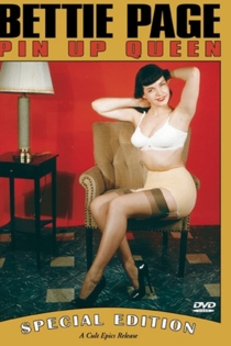 Betty Page: Pin Up Queen
