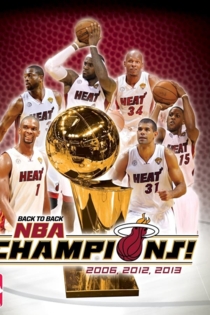 2013 NBA Champions: Miami Heat