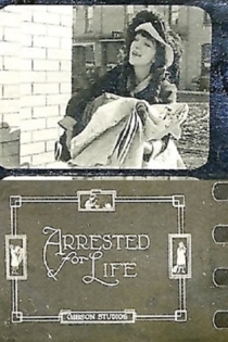 Arrested For Life