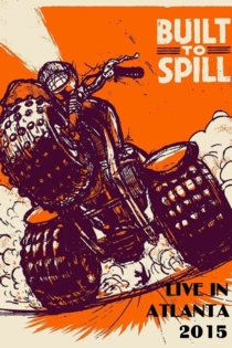 Built to Spill: Live in Atlanta