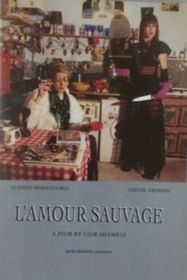 L'amour sauvage