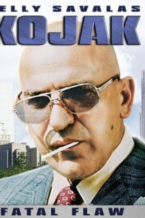 Kojak: Fatal Flaw