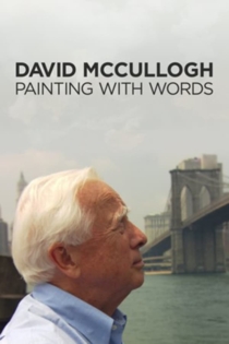 David McCullough: Painting with Words