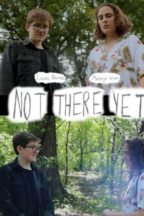 Not There Yet