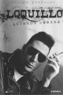 Loquillo: Leyenda urbana