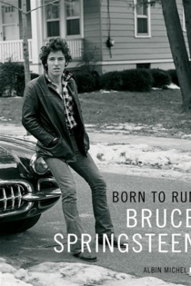 Bruce Springsteen: Born to Run