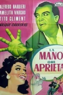 La mano que aprieta