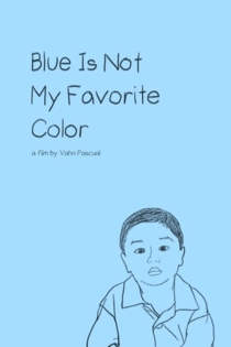 Blue Is Not My Favorite Color