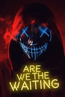 Are We The Waiting