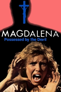 Magdalena, vom Teufel besessen