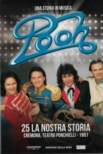 POOH - 25 la nostra storia - Cremona, Teatro Ponchielli