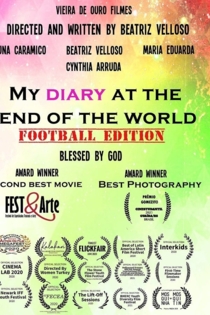 Meu diário no fim do mundo: Edição futebol
