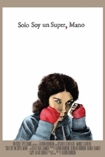 Solo soy un super, mano