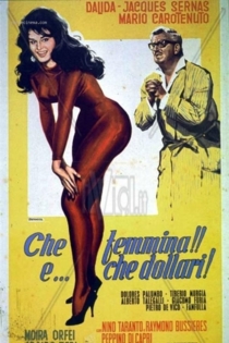 Che femmina!! E... che dollari!