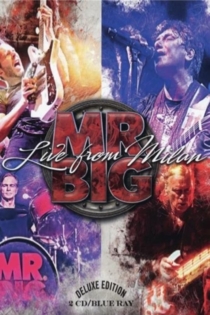 Mr. Big: Live from Milan