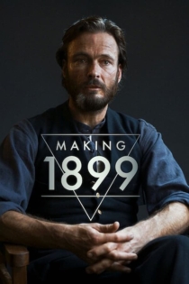 Как снимали сериал 1899