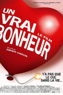 Un vrai bonheur, le film