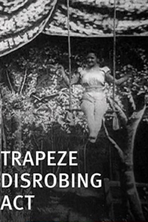 Trapeze Disrobing Act