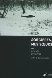 Sorcières, mes soeurs