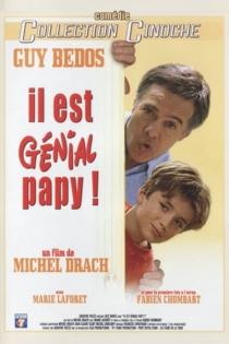 Il est génial papy!