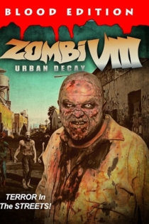 Zombi VIII: Urban Decay