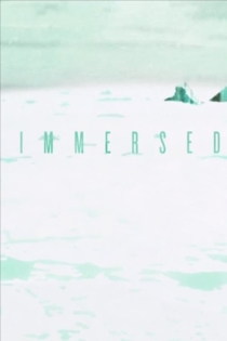 Immersed