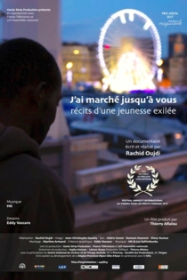 J'Ai Marché Jusqu'À Vous - Récits D'Une Jeunesse Exilée