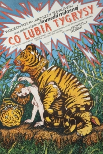 Co Lubią Tygrysy