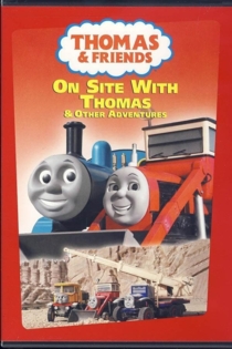 Thomas & Friends: On Site With Thomas and Other Adventures