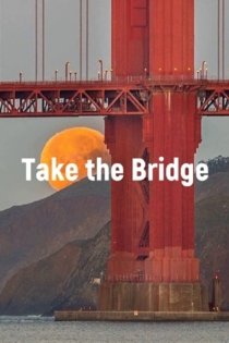 Take The Bridge