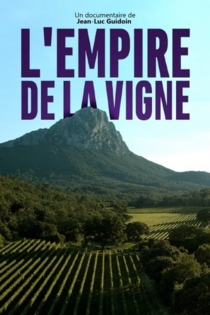 L'empire de la vigne