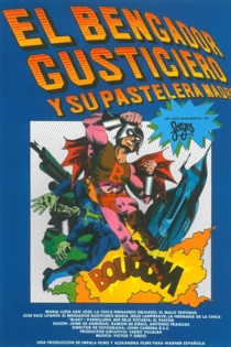El bengador gusticiero y su pastelera madre