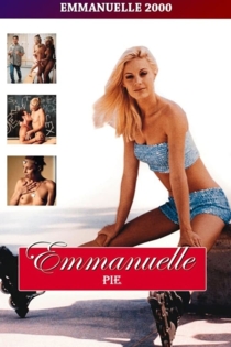 Emmanuelle 2000: Emmanuelle Pie