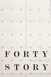 The Forty Story