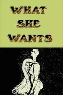 What She Wants