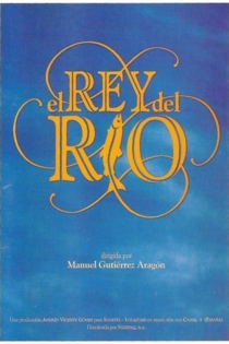 El rey del río