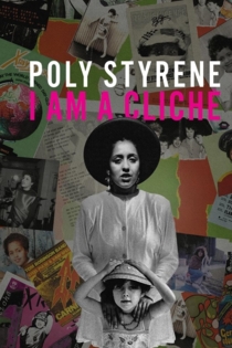 Poly Styrene: I Am a Cliché