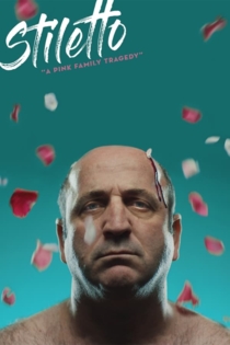 Stiletto: ‘A Pink Family Tragedy’