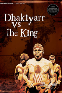 Dhakiyarr vs. the King