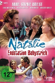 Natalie - Endstation Babystrich