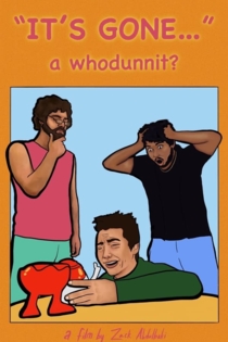 It's Gone... a whodunnit?