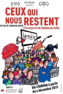 Ceux qui nous restent (Chronique d'un cinéma en lutte)