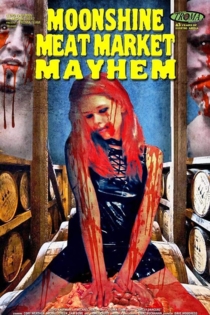 Moonshine Meat Market Mayhem