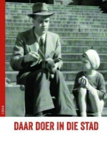 Daar Doer in die Stad