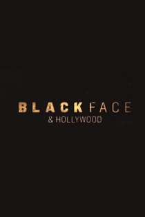 Blackface and Hollywood