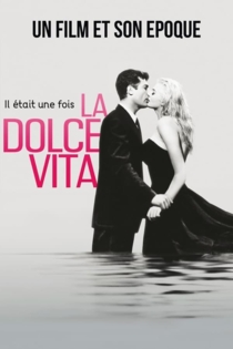 Il était une fois… La dolce vita