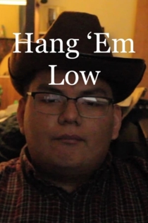 Hang 'Em Low