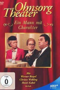 Ohnsorg Theater - Ein Mann mit Charakter