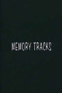 Memory Tracks