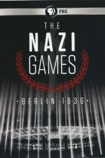 The Nazi Games - Berlin 1936